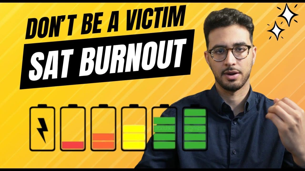Avoid SAT Burnout